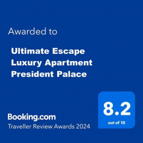 Ultimate Escape Luxury Apartment President Palace